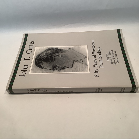 John T. Curtis: Fifty Years of Wisconsin Plant Ecology 1993 - Picture 3 of 6